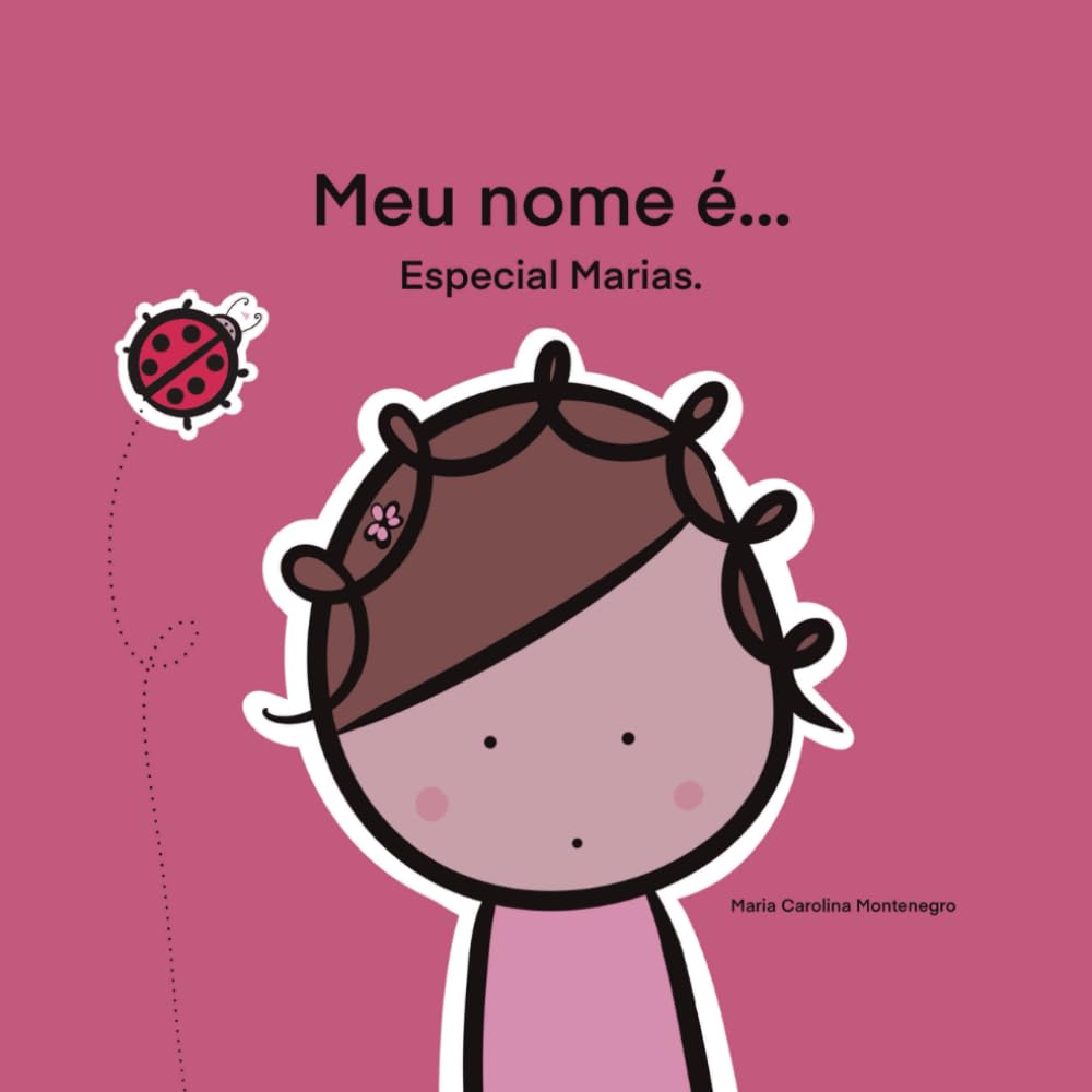 Meu nome é... especial Marias.