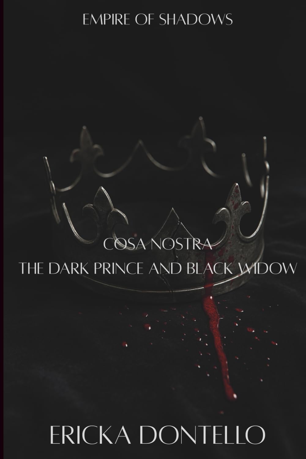 COSA NOSTRA: THE DARK PRINCE AND BLACK WIDOW