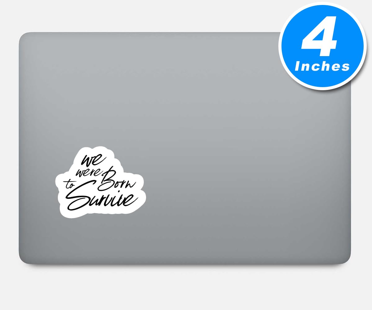 Amazon.co.jp: We were Born to Survive ステッカー インスピ Amazon.co.jp: We were Born to Survive ステッカー インスピ