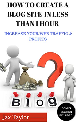 How To Create Your Blog: INCREASE YOUR WEB TRAFFIC AND