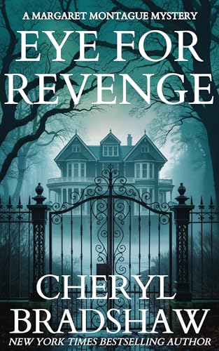 Eye for Revenge (Margaret Montague Book 1)