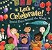Let's Celebrate!: Special Days Around the World