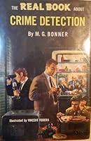 THE REAL BOOK ABOUT CRIME DETECTION [ ILLUST. BY VINCENT FODERA] B002CUSEOU Book Cover