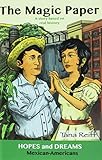 The Magic Paper: Mexican-Americans