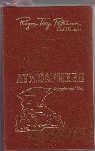 The atmosphere (Roger Tory Peterson field guides) B0007153ZY Book Cover
