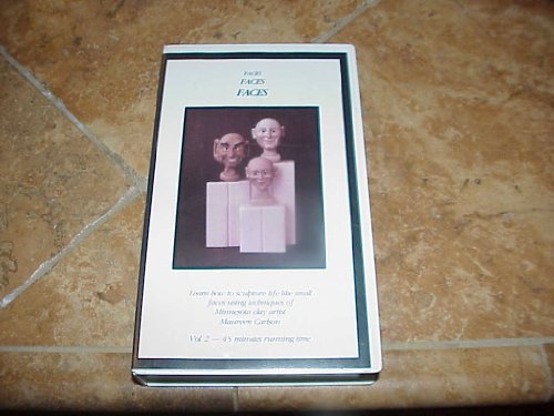 CREATING WITH OVEN BAKED MODELING COMPOUNDS VOLUME 2 VHS VIDEO FACES FACES FACES TAUGHT BY MAUREEN CARLSON