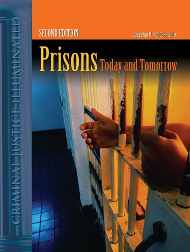 Prisons: Today and Tomorrow