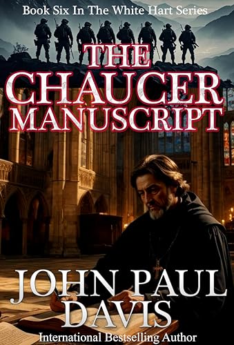 The Chaucer Manuscript: a gripping action-packed historical thriller (The White Hart Book 6)