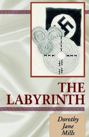 The Labyrinth: Mills, Dorothy Jane: 9781401088170: Amazon.com: Books