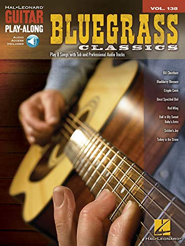 classic bluegrass - Bluegrass Classics: Guitar Play-Along Volume 138 (Hal Leonard Guitar Play-Along)