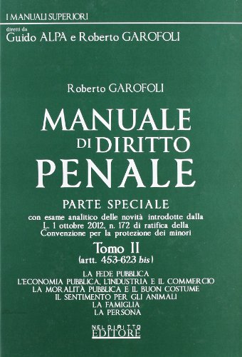 Manuale di diritto penale. Parte speciale: 2 Manuale di diritto penale. Parte speciale: 2