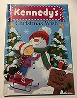 Kennedy's Christmas Wish 1492685321 Book Cover