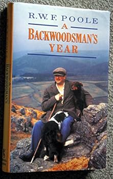 Hardcover A Backwoodsman's Year Book