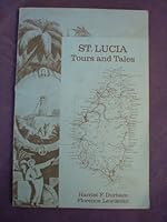 ST. LUCIA Tours and Tales B00CXOJHG4 Book Cover