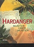  Hardanger. Muster über Muster, Stickideen, Keyser , 168 Seiten, Bilder
