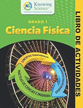 Paperback Grado 1 Ciencia Física Libro de Actividades (BW) (Knowing Science Libro de Actividades) (Spanish Edition) [Spanish] Book