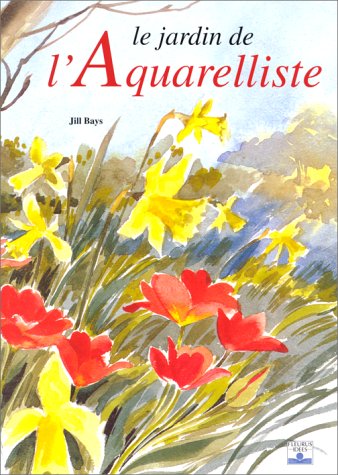 Télécharger Le Jardin de l'aquarelliste Livre PDF Gratuit