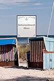 Sehnsuchtsort Meer: Notizbuch für Urlauber, Seebären, Strandläufer und Muschelsammler - Dot Grid Journal