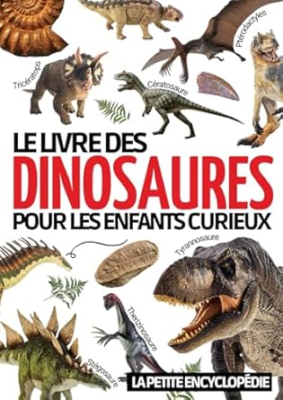 ENCYCLOPEDIE DES DINOSAURES