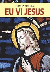 Capa de Eu vi Jesus