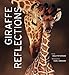 Giraffe Reflections