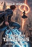  Le Psion des Ténèbres (Le Cycle de Starsea t. 7)