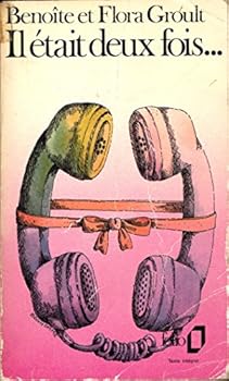 Paperback Il Etait Deux Fois [French] Book