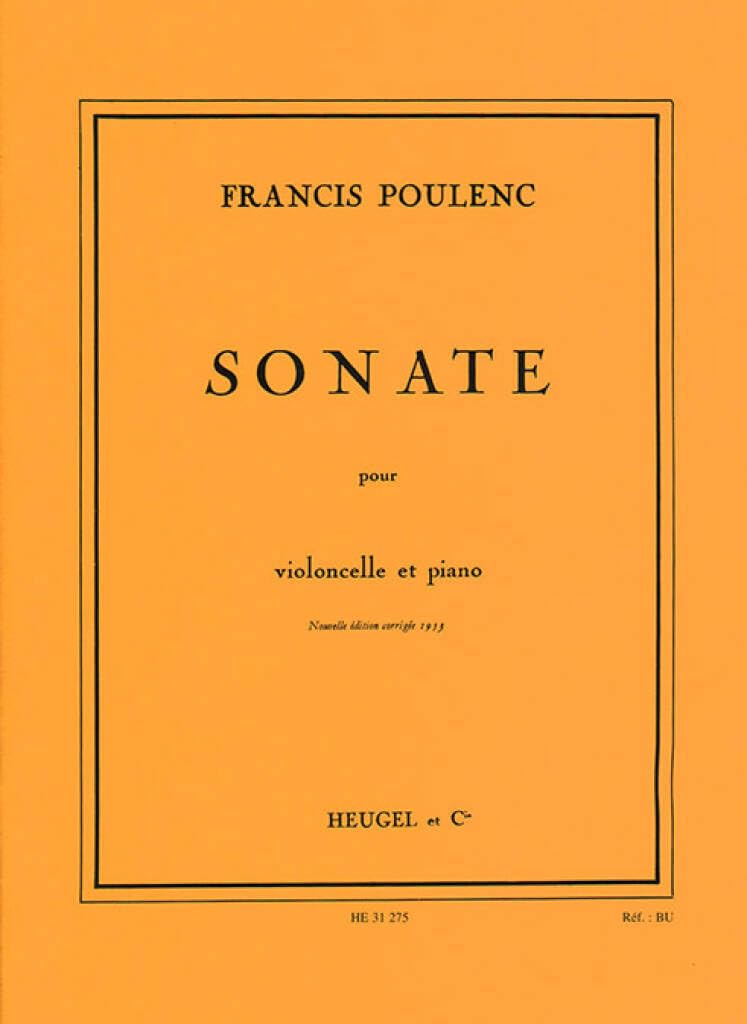 FRANCIS POULENC - SONATE POUR VIOLONCELLE ET PIANO      Sheet music – November 9, 2005