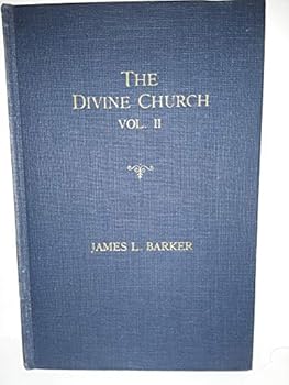 Hardcover The Divine Church; Down through Change Apostasy thereform, and Restoration; Vol. II Book