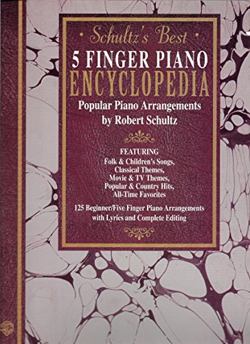 Schultz's Best 5 Finger Piano Encyclopedia 1576236943 Book Cover