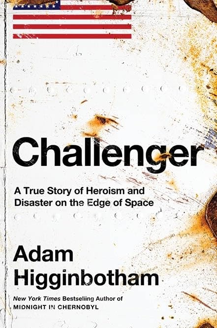 Challenger: A True Story of Heroism and Disaster on the Edge o Hardcover – Big Book, 13 June 2024