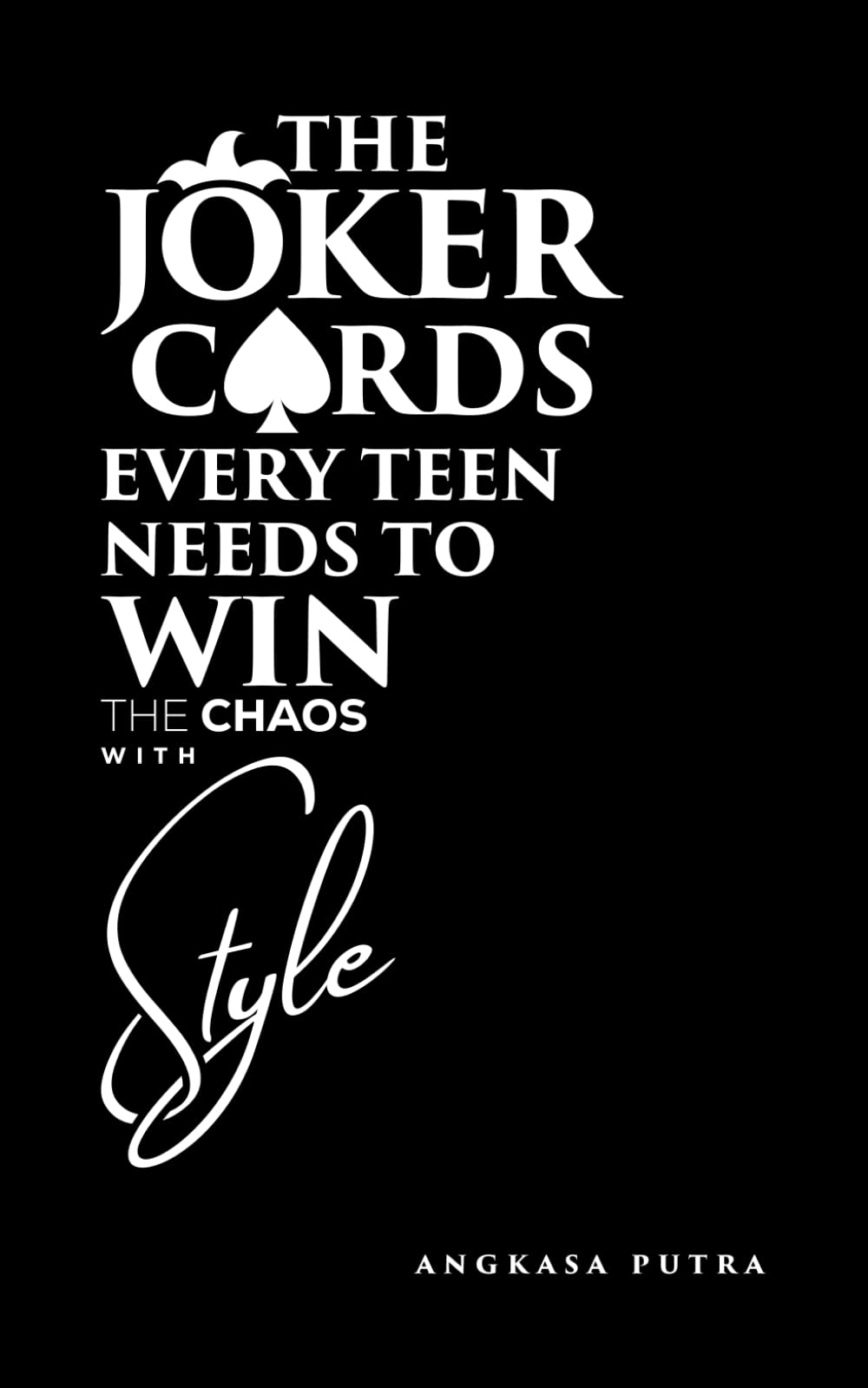 THE JOKER CARDS — Every Teen Needs to Win The Chaos with Style