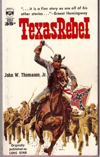 Texas rebel B0007G2CLW Book Cover
