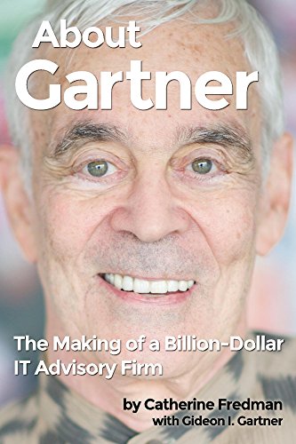 About Gartner: The Making of a Billion-Dollar IT Advisory Firm