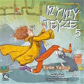 Paperback Miymiy Teyze 5 - Evde Yalniz [Turkish] Book