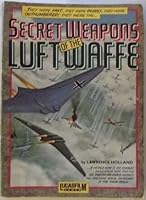 Secret Weapons of the Luftwaffe B000HCS8A0 Book Cover