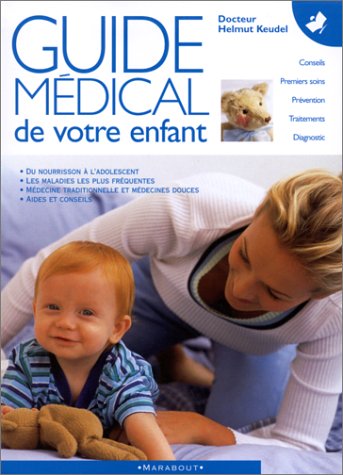 Télécharger Guide médical de votre enfant PDF