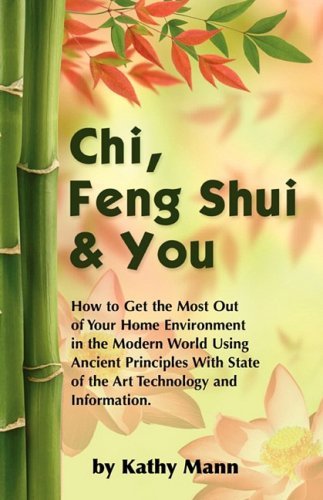  Chi, Feng Shui & You by K Mann (2007-11-01) Gratuit