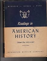 Readings in American History; Volume One, 1492 to 1865 B0011VU87M Book Cover