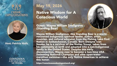 Native Wisdom for A Conscious World!