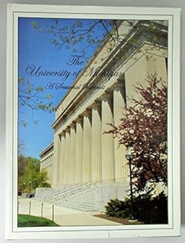 Hardcover THE UNIVERSITY OF MICHIGAN A SEASONAL PORTRAIT Book