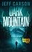 Dark Mountain (The David Wolf Series Book 10)