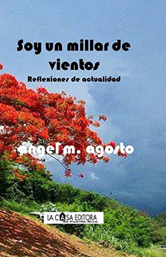 Soy un millar de vientos (Spanish Edition)