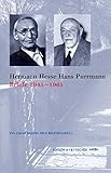  Hermann Hesse ­ Hans Purrmann: Briefe 1945-1962