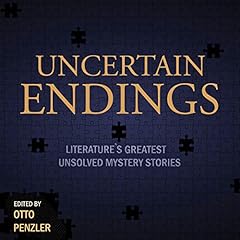 Uncertain Endings Audiolibro Por Otto Penzler - editor arte de portada