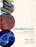 Anthropology: Asking Questions About Human Origins, Diversity, and Culture