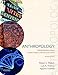 Anthropology: Asking Questions About Human Origins, Diversity, and Culture