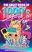 The Great Book of 1990s Trivia: Crazy Random Facts & 90s Trivia (Trivia Bill's Nostalgic Trivia Books 2)