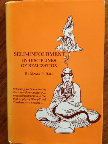Self Unfoldment By Disciplines of Realization