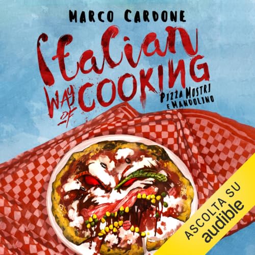 Diseño de la portada del título Italian Way of Cooking - Pizza Mostri e Mandolino
